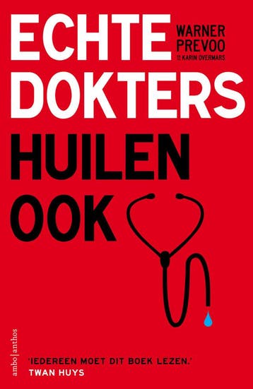 Echte dokters huilen ook (Redelijk), Verzenden, Gelezen, Warner Prevoo