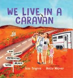 We Live in a Caravan 9781741178173 Jess Tsigros, Verzenden, Zo goed als nieuw, Jess Tsigros