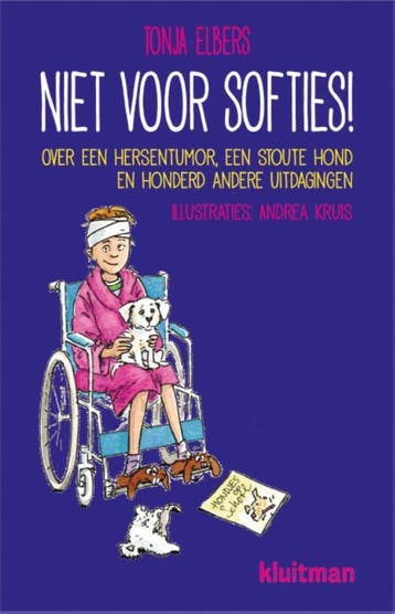 Niet voor softies! 9789020674453 Tonja Elbers, Verzenden, Zo goed als nieuw, Tonja Elbers