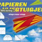Papieren vliegtuigjes stap voor stap 9789044729436 ZNU, Verzenden, Zo goed als nieuw, ZNU