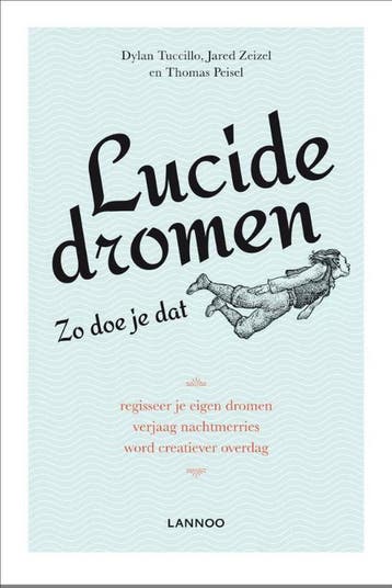 Lucide dromen - Thomas Peisel 9789401412285, Boeken, Verzenden, Zo goed als nieuw, Thomas Peisel