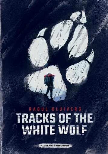 Tracks Of The White Wolf | Raoul Kluivers | Nieuw, Ophalen of Verzenden, Nieuw, Raoul Kluivers