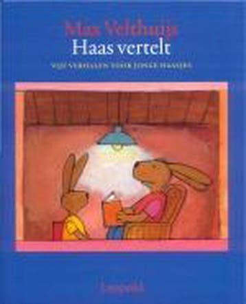 Haas vertelt / Vriendjes van Leopold 9789025835811, Boeken, Verzenden, Gelezen, Max Velthuijs