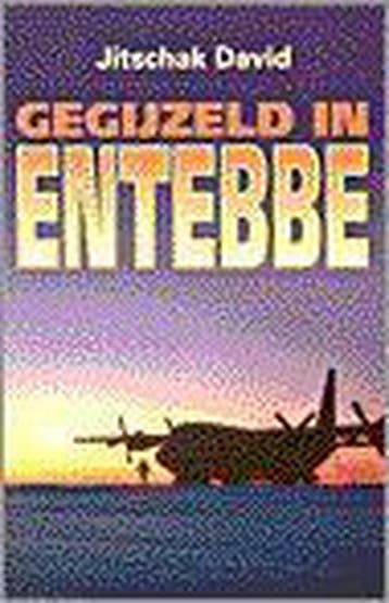Gegijzeld in Entebbe - Jitschak David 9789061405863, Verzenden, Gelezen, Jitschak David