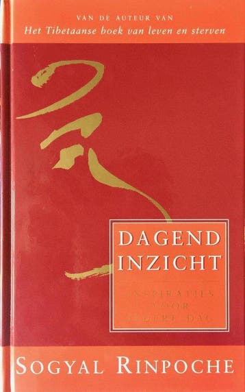 Dagend inzicht - Sogyal Rinpoche - 9789021598420 - Hardcover, Boeken, Esoterie en Spiritualiteit, Verzenden, Nieuw