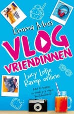 Lucy Lotje - Ramp online / Vlogvriendinnen / 1 9789024573226, Verzenden, Zo goed als nieuw, Emma Moss