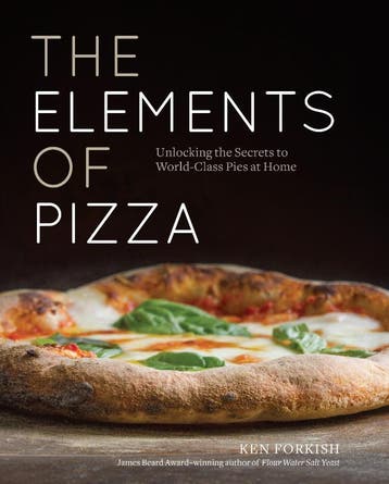 The Elements Of Pizza | Ken Forkish | Nieuw, Boeken, Ophalen of Verzenden, Nieuw, Ken Forkish