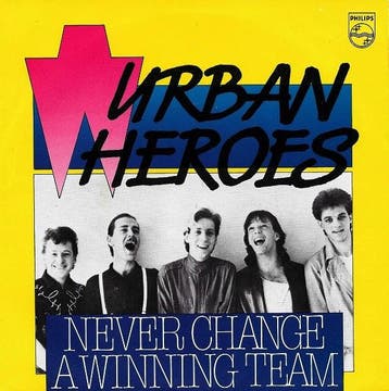 vinyl single 7 inch - Urban Heroes - Never Change A Winni..., Verzenden, Zo goed als nieuw, 7 inch, Pop