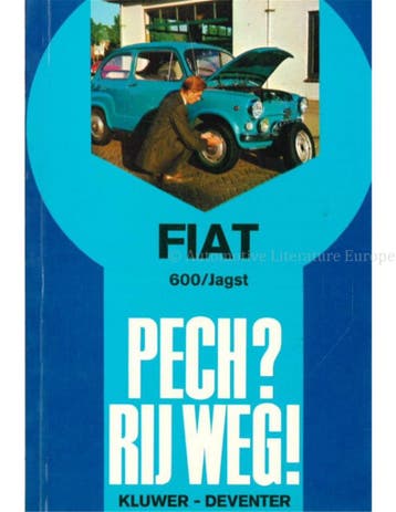 FIAT 600 / JAGST: PECH ? RIJ WEG !, Boeken, Nieuw, Author