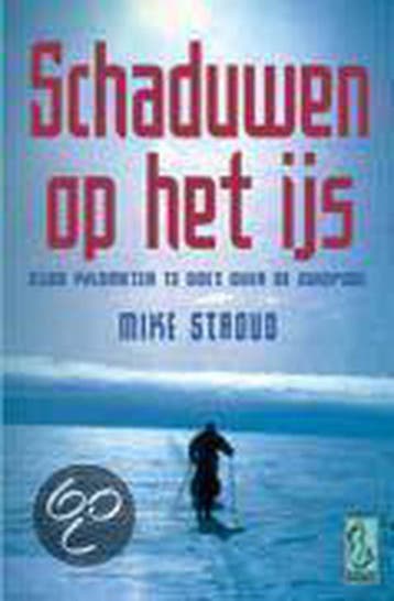 Schaduwen op het ijs / Sirene pockets / 50 9789058310330, Verzenden, Gelezen, M. Stroud
