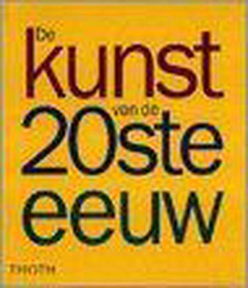 De kunst van de 20ste eeuw - Harm Damsma 9789068681550, Verzenden, Zo goed als nieuw, Harm Damsma