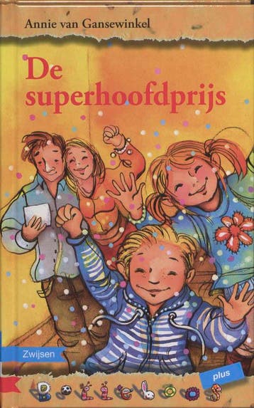 De superhoofdprijs / Bolleboos - Annie van Gansewinkel, Verzenden, Gelezen, Annie van Gansewinkel