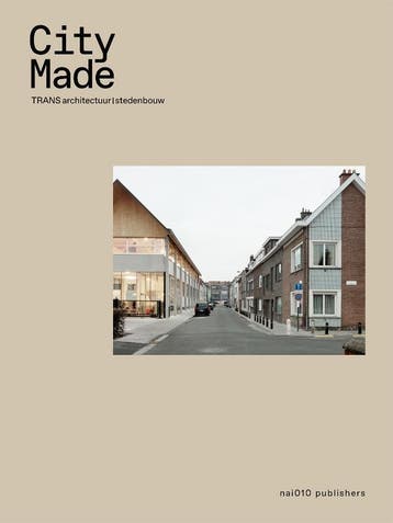 City Made | Nieuw, Ophalen of Verzenden, Nieuw, Bram Aerts; Nina Rappaport; Job Floris; Mark Brearley; Filip Voorde