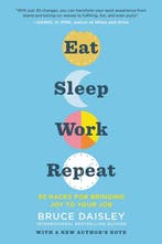 Eat Sleep Work Repeat 9780062944511 Bruce Daisley, Verzenden, Gelezen, Bruce Daisley