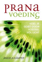 Prana voeding 9789460150128 Angela Kämper, Verzenden, Gelezen, Angela Kämper