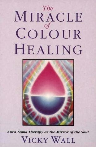 The Miracle of Colour Healing - Vicky Wall 9781855382893, Verzenden, Gelezen, Vicky Wall