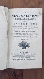 M. Algarotti; M. Du Perron de Castera - Le Newtonianisme