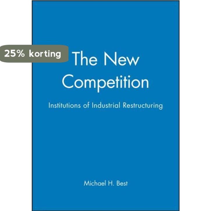 The New Competition - Michael H. Best 9780745603643, Boeken, Taal | Engels, Gelezen, Verzenden