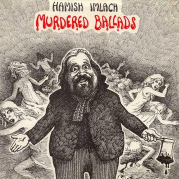 LP gebruikt - Hamish Imlach - Murdered Ballads, Verzenden, Zo goed als nieuw, Overige formaten