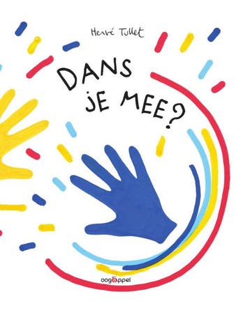 Dans Je Mee? | Hervé Tullet | Nieuw, Boeken, Ophalen of Verzenden, Nieuw, Hervé Tullet