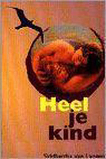 Heel je Kind - Siddharta van Langen 9789069634029, Boeken, Verzenden, Gelezen, Siddharta van Langen