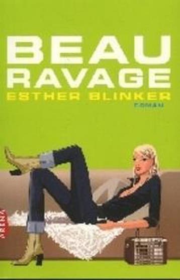 Beau Ravage - Esther Kreukniet 9789069746517, Boeken, Verzenden, Gelezen, Esther Kreukniet