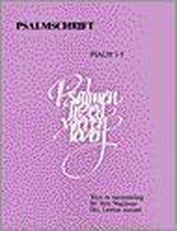 Psalmschrift 01: Psalm 1-5 (S) - WAAIJMAN/AARNINK, Boeken, Verzenden, Gelezen, WAAIJMAN/AARNINK
