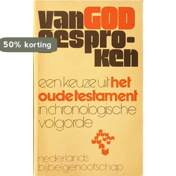 Van god gesproken - Nederlandse Bijbelgenootschap, Verzenden, Gelezen, Nederlandse Bijbelgenootschap