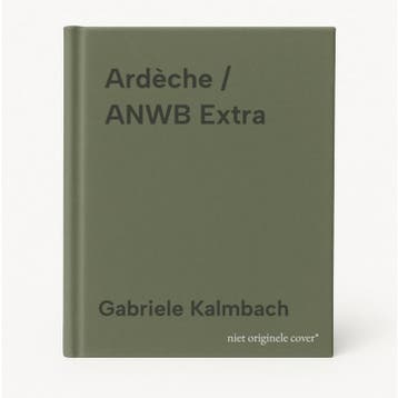 Ardèche / ANWB Extra - Gabriele Kalmbach 9789018054953, Verzenden, Zo goed als nieuw, Gabriele Kalmbach