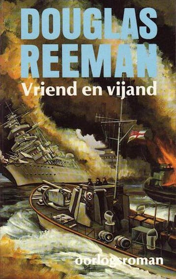 Vriend en vijand 9789022510292 Douglas Reeman, Verzenden, Gelezen, Douglas Reeman