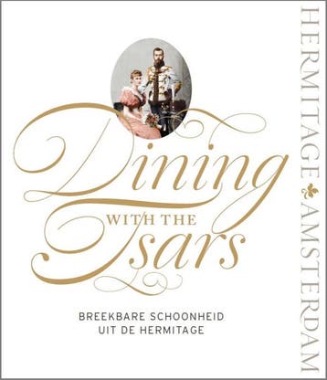 Dining with the Tsars 9789078653486, Verzenden, Zo goed als nieuw