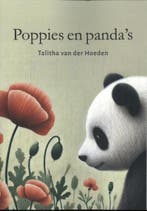 Poppies en pandas 9789493349452 Talitha van der Hoeden, Verzenden, Zo goed als nieuw, Talitha van der Hoeden
