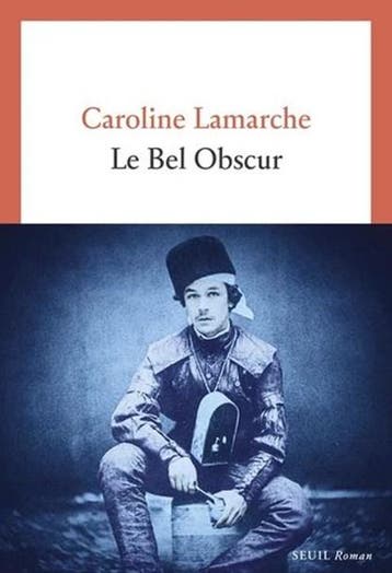Le Bel Obscur | Caroline Lamarche | Nieuw, Ophalen of Verzenden, Nieuw, Caroline Lamarche