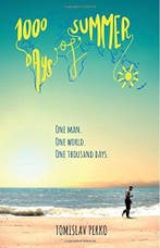 1000 Days of Summer: How I traveled the world with almost no, Verzenden, Gelezen, Tomislav Perko