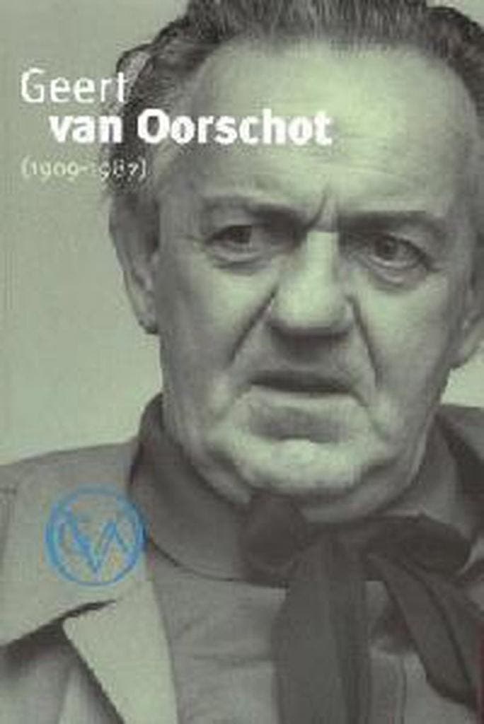Geert van Oorschot 1909-1987 / ZL / 4 /2 9789044117448, Boeken, Literatuur, Zo goed als nieuw, Verzenden