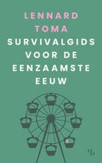 Survivalgids Voor De Eenzaamste Eeuw 9789463823913, Ophalen of Verzenden, Nieuw, Lennard Toma