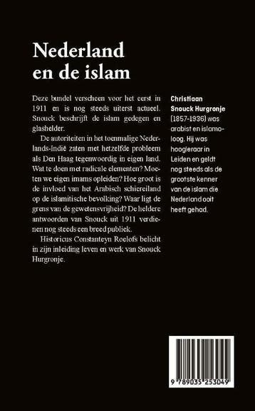 Nederland en de Islam 9789035253049, Verzenden, Zo goed als nieuw, Christiaan Snouck Hurgronje