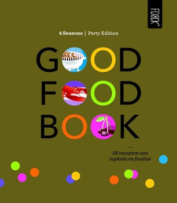 Good food book 4 Seasons party edition 9789082575453, Boeken, Verzenden, Zo goed als nieuw