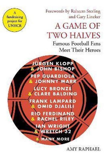 A Game of Two Halves - Amy Raphael 9781911630036, Verzenden, Zo goed als nieuw, Amy Raphael