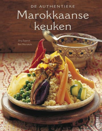 De authentieke Marokkaanse keuken - Jorg Zipprick, Verzenden, Gelezen, Jorg Zipprick