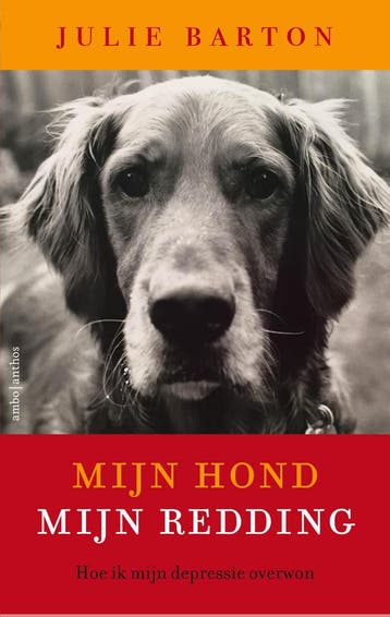 Mijn hond, mijn redding - Julie Barton 9789026335235, Verzenden, Zo goed als nieuw, Julie Barton