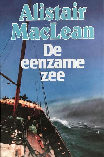 Eenzame zee - Alistair MacLean 9789010057495, Verzenden, Gelezen, Alistair MacLean