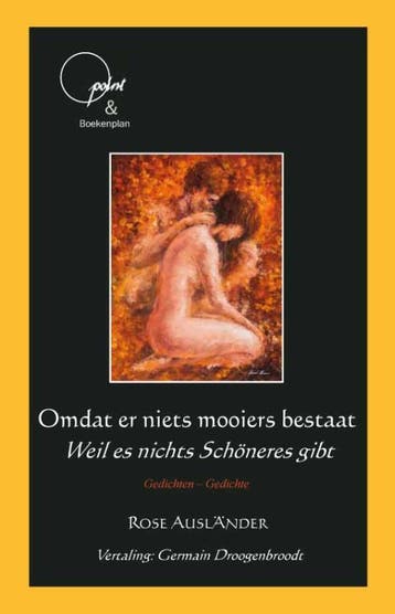 Omdat Er Niets Mooiers Bestaat | Rose Ausländer | Nieuw, Ophalen of Verzenden, Nieuw, Rose Ausländer
