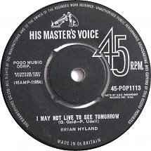 vinyl single 7 inch - Brian Hyland - I May Not Live To Se..., Cd's en Dvd's, Verzenden, Zo goed als nieuw, 7 inch, Pop
