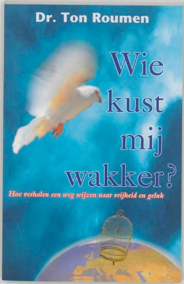 Wie kust mij wakker ? - T. Roumen 9789020283150, Verzenden, Gelezen, T. Roumen
