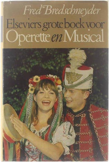 Elseviers grote boek operette 9789010010926 Bredschneyder, Verzenden, Gelezen, Bredschneyder