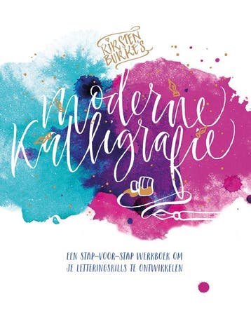 Kirsten Burkes Moderne Kalligrafie - Kirsten Burkes, Verzenden, Zo goed als nieuw, Kirsten Burke's