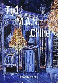 Tijd M.A.N. Chine - Pen Stewart 9789460792359, Verzenden, Gelezen, Pen Stewart