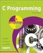 C Programming in Easy Steps 9781840785449, Verzenden, Zo goed als nieuw