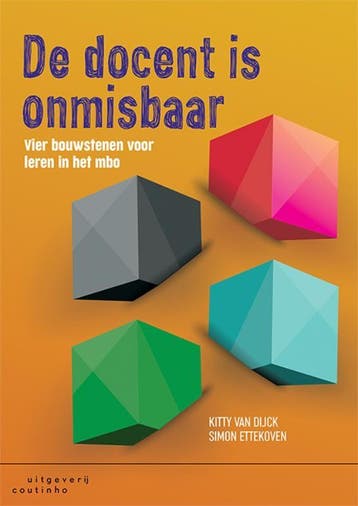 De docent is onmisbaar - Kitty van Dijck 9789046908228, Verzenden, Zo goed als nieuw, Kitty van Dijck